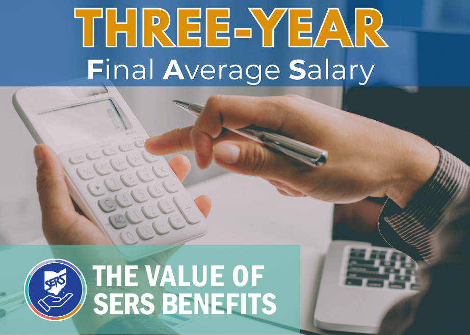 The Value of SERS Benefits: A Three-Year FAS